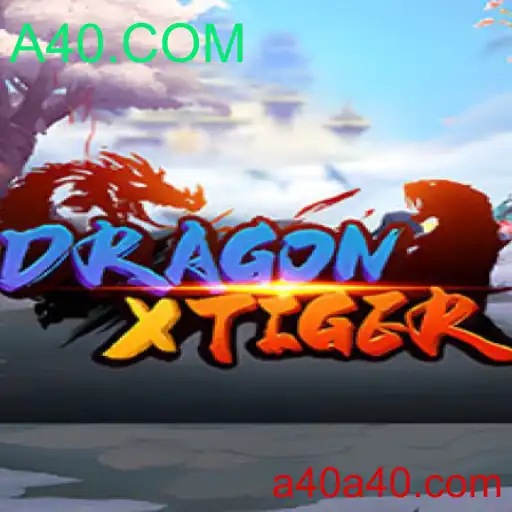 DragonXTiger: Descubra o Jogo Eletrizante da Nova Era com A40.COM